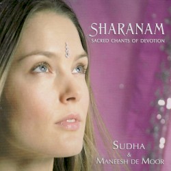 Sharanam: Sacred Chants of Devotion