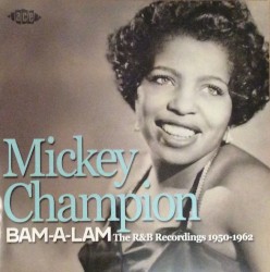 Bam-A-Lam: The R&B Recordings 1950–1962