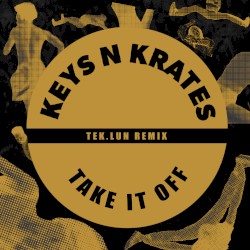 Take It Off (TEK.LUN remix)