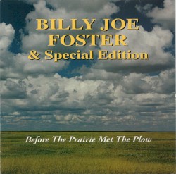 Before The Prairie Met The Plow