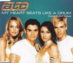 My Heart Beats Like a Drum (Dam Dam Dam)