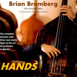 Hands: Solo Acoustic Bass