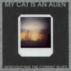 Introducing the Cosmic Blues