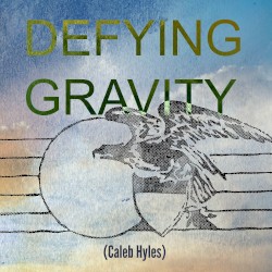 Defying Gravity