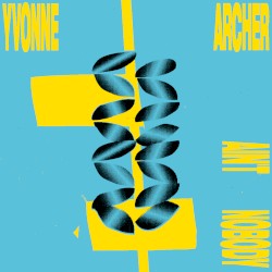 Ain’t Nobody / Checking Out the Way I Feel