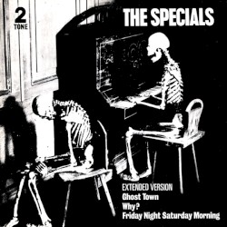 Ghost Town / Why? / Friday Night Saturday Morning