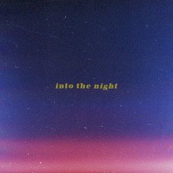Into the Night