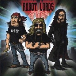 Robot Lords of Tokyo