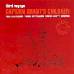 Third Voyage - Captain Grantâs Children