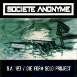 S.A. 123 / Die Form Solo Project