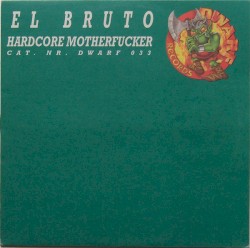 Hardcore Motherfucker