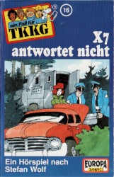 TKKG 16: X7 antwortet nicht