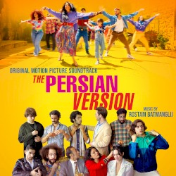 The Persian Version (original motion picture soundtrack)