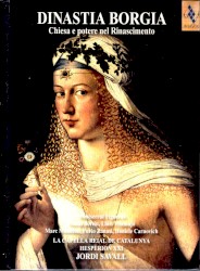 Dinastia Borgia: Chiesa e potere nel Rinascimento