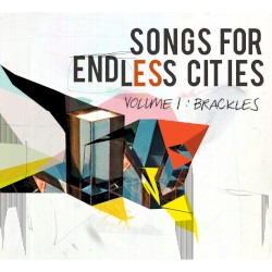 Songs For Endless Cities: Volume 1