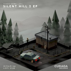 Video Game LoFi: Silent Hill 2 EP