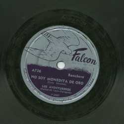 No soy monedita de oro / Con la misma moneda