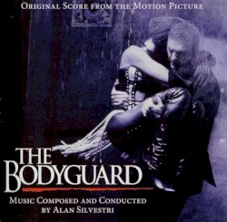 The Bodyguard (Original Score From The Motion Picture) 20th Anniversary Edition