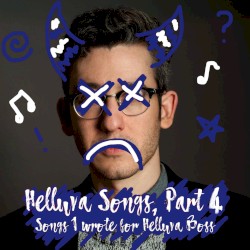 Helluva Songs, Pt. 4
