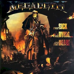 The Sick, the Dying… and the Dead!