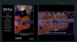 Diabolic Inventions and Seduction for Solo Guitar, Volume I: Music of Astor Piazzolla