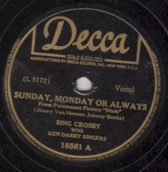 Sunday, Monday or Always / If You Please
