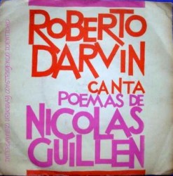 Roberto Darvin canta poemas de Nicolás Guillén