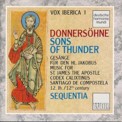 Vox Iberica I: Donnersöhne Sons of Thunder