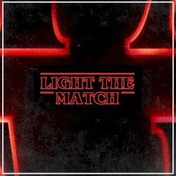 Light The Match