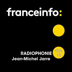 Radiophonie Vol. 10
