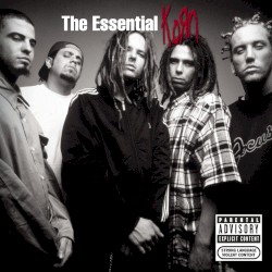 The Essential Korn