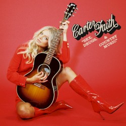 Sex, Drugs, & Country Music