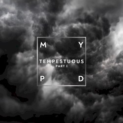 Tempestuous (Part I)