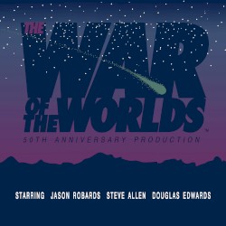 The War Of The Worlds 50th Anniversary Production