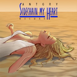 Sidechain My Heart Deluxe