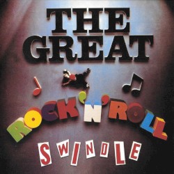 The Great Rock ’n’ Roll Swindle