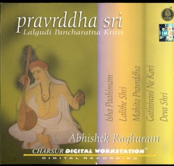 Pravrddha Sri Lalgudi Pancharatna Kritis