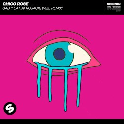 Sad (extended vize remix)