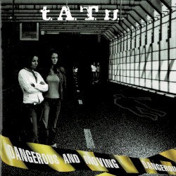 Dangerous and Moving