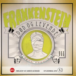 Frankenstein 3: Død og levende