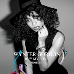 Buy My Love (remixes)