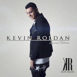 Kevin Roldán (Special Edition)