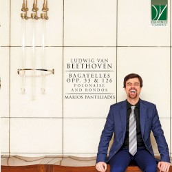 Bagatelles, opp. 33 & 126, Polonaise and Rondos