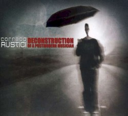 Deconstruction of a Postmodern Musician