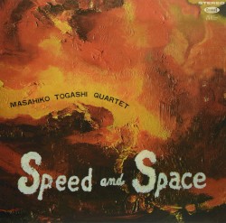 Speed and Space