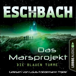 Das Marsprojekt: Die blauen Türme