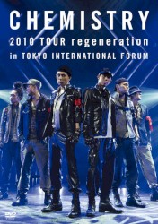2010 TOUR regeneration in TOKYO INTERNATIONAL FORUM