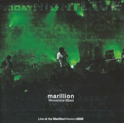 Seasons End: Live at the Marillion Weekend 2009