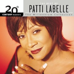 20th Century Masters: The Millennium Collection: The Best of Patti LaBelle
