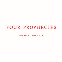 Four Prophecies